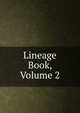 Lineage Book, Volume 2, 