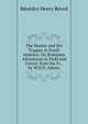 The Hunter and the Trapper in North America; Or, Romantic Adventures in Field and Forest, from the Fr., by W.H.D. Adams, Benedict Henry Revoil 