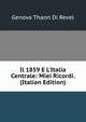 Il 1859 E L'Italia Centrale: Miei Ricordi. (Italian Edition), Genova Thaon Di Revel 