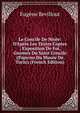 Le Concile De Nic?e: D'Apr?s Les Textes Coptes ; Exposition De Foi, Gnomes Du Saint Concile (Papyrus Du Mus?e De Turin) (French Edition), Eugene Revillout 