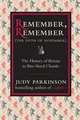 Remember, Remember (The Fifth of November): The History of Britain, Judy Parkinson 
