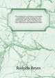 The mining laws of Mexico: containing a translation of the mining law and regulations and of the mining tax law and regulations, with an introduction, . cross references and alphabetical index, Rodolfo Reyes 