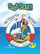 Set Sail 1. Activity Book. Beginner. (International). Рабочая тетрадь, Elizabeth Gray, Вирджиния Эванс 