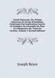 Ann?e Pastorale, Ou, Pr?nes Nouveaux En Forme D'hom?lies, Contenant Une Explication Courtre Et Famili?re De L'?vangile De Tous Les Dimanches De . Jours De Car?me, Volume 3 (French Edition), Joseph Reyre 