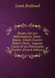 Etudes Sur Les Reformateurs: Saint-Simon. Charls Fourier. Robert Owen. Auguste Comte Et La Philosophie Positive (French Edition), Louis Reybaud 