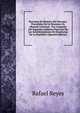 Nociones De Historia Del Salvador: Precedidas De Un Resumen De Historia Universal : Por Comision Del Supremo Gobierno Para Uno De Los Establecimientos De Ensenanza De La Republica (Spanish Edition), Rafael Reyes 