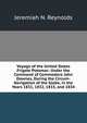 Voyage of the United States Frigate Potomac: Under the Command of Commodore John Downes, During the Circum-Navigation of the Globe, in the Years 1831, 1832, 1833, and 1834, Jeremiah N. Reynolds 
