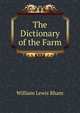 The Dictionary of the Farm, William Lewis Rham 