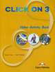 Click On 3. Video Activity Book. Pre-Intermediate. Рабочая тетрадь к видеокурсу, Вирджиния Эванс, Neil O'Sullivan 