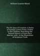 The Six Days of Creation: A Series of Familiar Letters from a Father to His Children, Describing the Natural History of Each Day's Mercies, with . to the Illustration of Scriptural Truth, William Graeme Rhind 