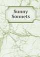 Sunny Sonnets, 
