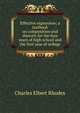 Effective expression; a textbook on composition and rhetoric for the four years of high school and the first year of college, Charles Elbert Rhodes 