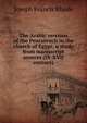 The Arabic versions of the Pentateuch in the church of Egypt; a study from manuscript sources (IX-XVII century), Joseph Francis Rhode 