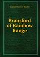 Bransford of Rainbow Range, Eugene Manlove Rhodes 