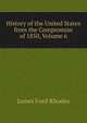 History of the United States from the Compromise of 1850, Volume 6, Rhodes, James Ford, 1848-1927 