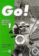 Go! 1 Teacher''S Book Elsworth, Patricia Mugglestone, Steve Elsworth, Jim Rose 