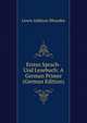Erstes Sprach-Und Lesebuch: A German Primer (German Edition), Lewis Addison Rhoades 