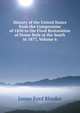 History of the United States from the Compromise of 1850 to the Final Restoration of Home Rule at the South in 1877, Volume 6, Rhodes, James Ford, 1848-1927 