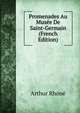 Promenades Au Musee De Saint-Germain (French Edition), Arthur Rhone 