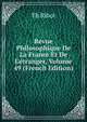 Revue Philosophique De La France Et De L'?tranger, Volume 49 (French Edition), Th?odule Armand Ribot 