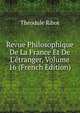 Revue Philosophique De La France Et De L'?tranger, Volume 16 (French Edition), Th?odule Armand Ribot 