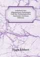 Lehrbuch Der Allgemeinen Pathologie Und Der Pathologischen Anatomie (German Edition), Hugo Ribbert 