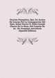 Oracion Panegirica, Que, En Accion De Gracias Por La Consagracion Del Ilmo. Senor Doctor D. Pedro Joseph Chaves De La Rosa, Del Consejo De Su . De Arequipa, microform (Spanish Edition), 