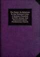 The Pulpit: Its Relations To Our National Crisis. A Sermon, Preached In Fifth Avenue And Nineteenth Street Presbyterian Church, 