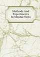 Methods And Experiments In Mental Tests, 