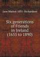 Six generations of Friends in Ireland (1655 to 1890), Jane Marion 1831- Richardson 