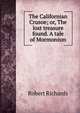 The Californian Crusoe; or, The lost treasure found. A tale of Mormonism, Robert Richards 