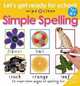 Let's Get Ready for School: Simple Spelling (age 4+), Priddy, Roger 