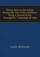 Eleven days in the militia during the war of the rebellion; being a journal of the "Emergency" campaign of 1862, Louis Richards 
