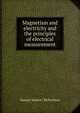 Magnetism and electricity and the principles of electrical measurement, Samuel Sumner Richardson 