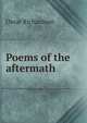 Poems of the aftermath, Oscar Richardson 
