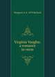 Virginia Vaughn: a romance in verse, Margaret A. b. 1870 Richard 