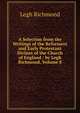 A Selection from the Writings of the Reformers and Early Protestant Divines of the Church of England / by Legh Richmond, Volume 8, Legh Richmond 