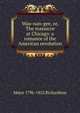 Wau-nan-gee, or, The massacre at Chicago: a romance of the American revolution, Major 1796-1852 Richardson 