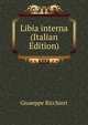 Libia interna (Italian Edition), Giuseppe Ricchieri 