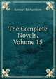 The Complete Novels, Volume 15, Samuel Richardson 