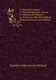 A Tour from London to Petersburgh, from Thence to Moscow, and Return to London by Way of Courland, Poland, Germany and Holland, Traveller In Russia John Richard 