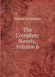 The Complete Novels, Volume 6, Samuel Richardson 