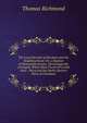 The Local Records of Stockton and the Neighbourhood: Or, a Register of Memorable Events, Chronologically Arranged, Which Have Occurred in and Near . Ward and the North-Eastern Parts of Cleveland, Thomas Richmond 