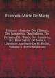 Histoire Moderne Des Chinois, Des Japonnois, Des Indiens, Des Persans, Des Turcs, Des Russiens, &c: Pour Servir De Suite ? L'histoire Ancienne De M. Rollin, Volume 6 (French Edition), Francois-Marie de Marsy 