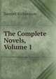 The Complete Novels, Volume 1, Samuel Richardson 
