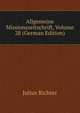 Allgemeine Missionszeitschrift, Volume 28 (German Edition), Julius Richter 