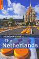 The Rough Guide to the Netherlands, Martin Dunford, Phil Lee 