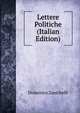Lettere Politiche (Italian Edition), Domenico Zanichelli 