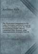 The Illustrated Companion to the Latin Dictionary and Greek Lexicon: Forming a Glossary of All the Words Representing Visible Objects Connected with . Romans, with Representations of Nearly Two Th, Anthony Rich 