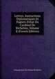 Lettres, Instructions Diplomatiques Et Papiers D'?tat Du Cardinal De Richelieu, Volume 8 (French Edition), Armand Jean du Plessis Richelieu 